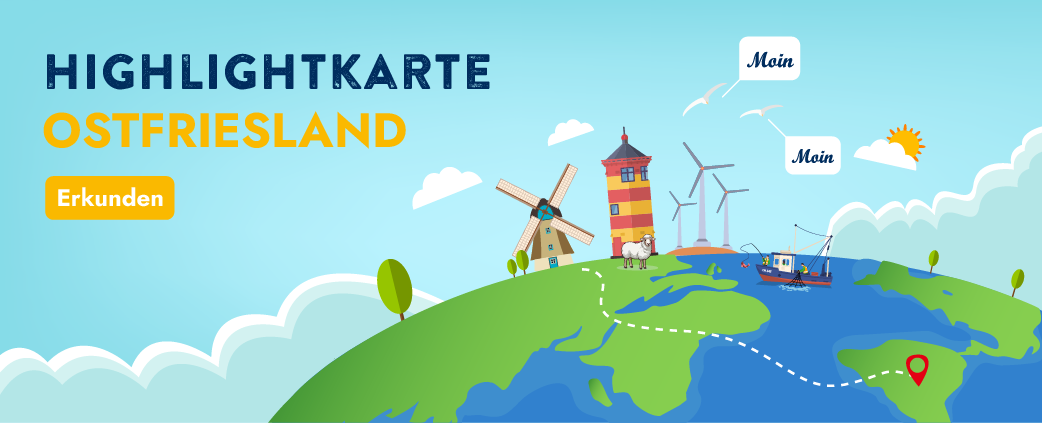 Highlights in Ostfriesland